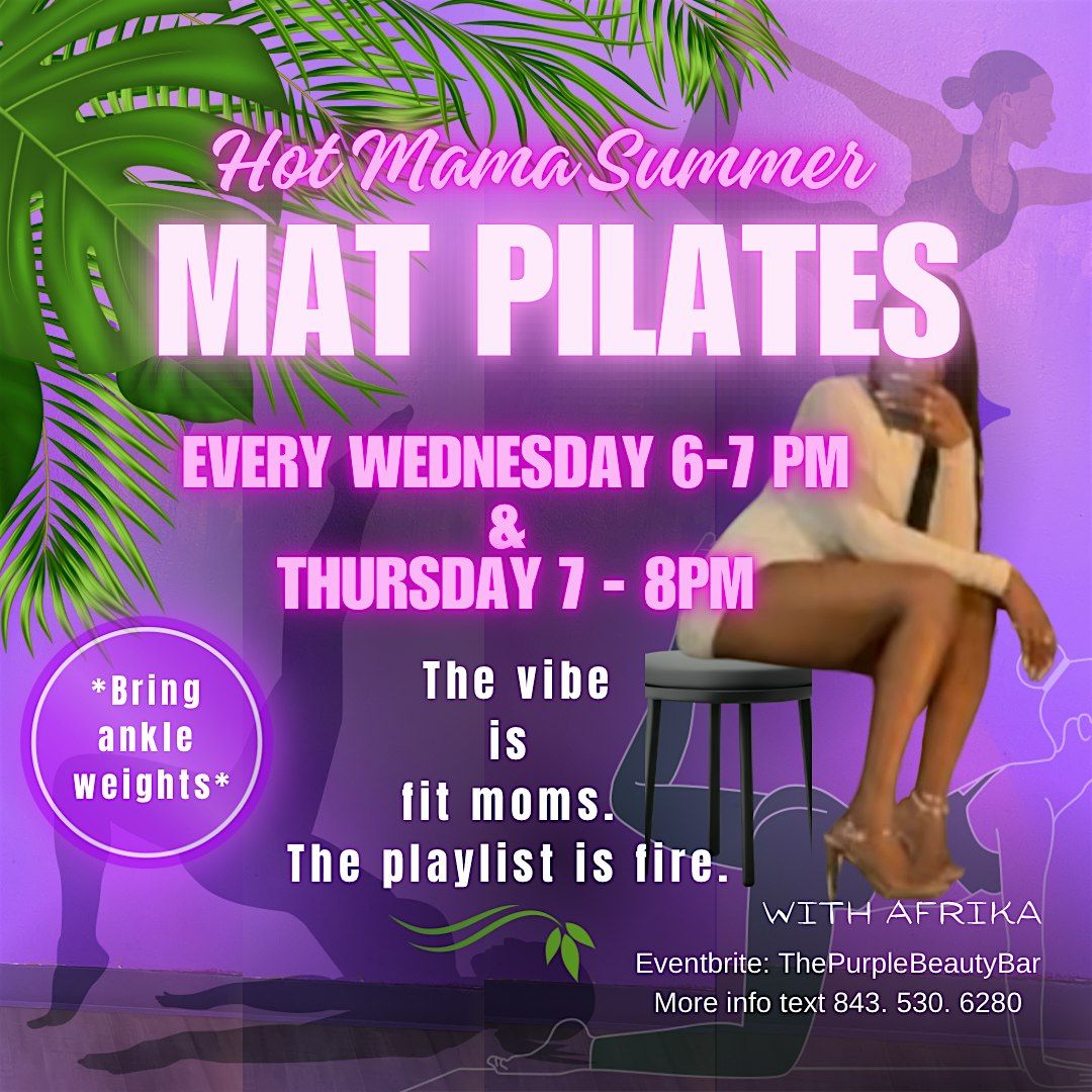 Hot Mama Summer Mat Pilates