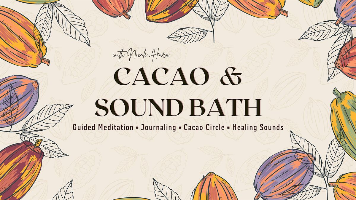 Cacao & Sound Bath