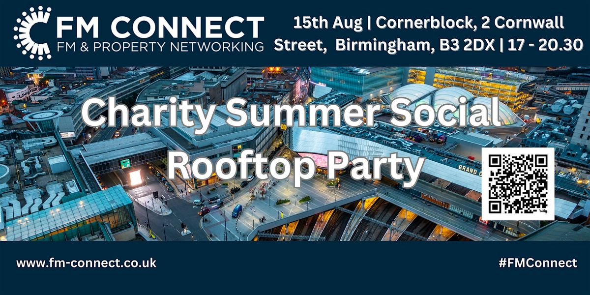 FM Connect Birmingham Rooftop Summer Social with HCR Law