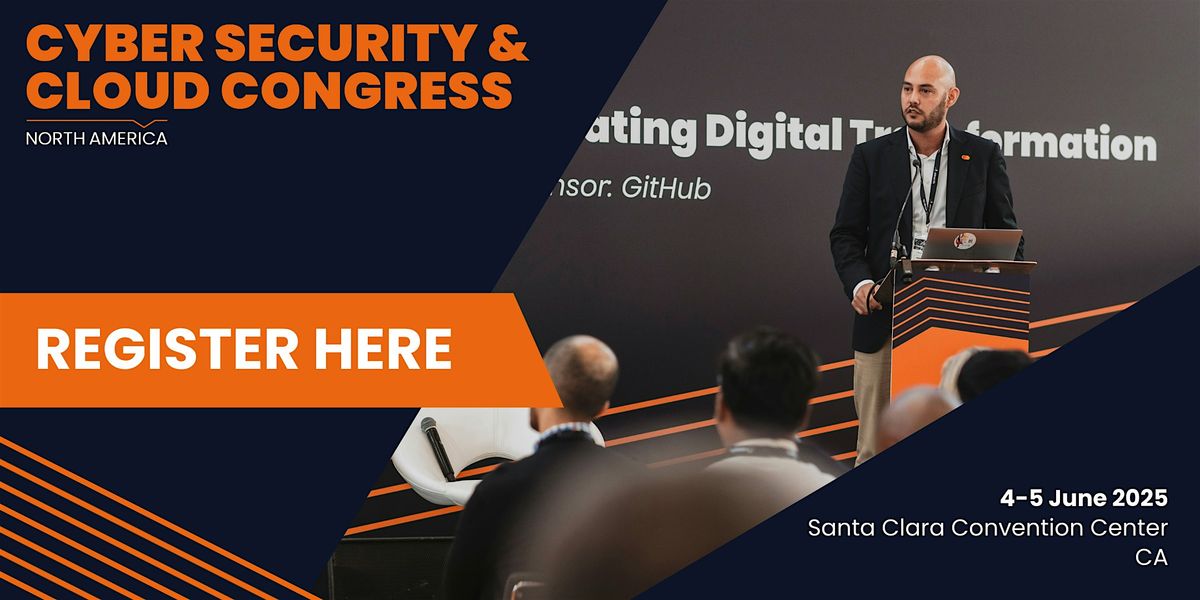 Cyber Security & Cloud Congress North America 2025