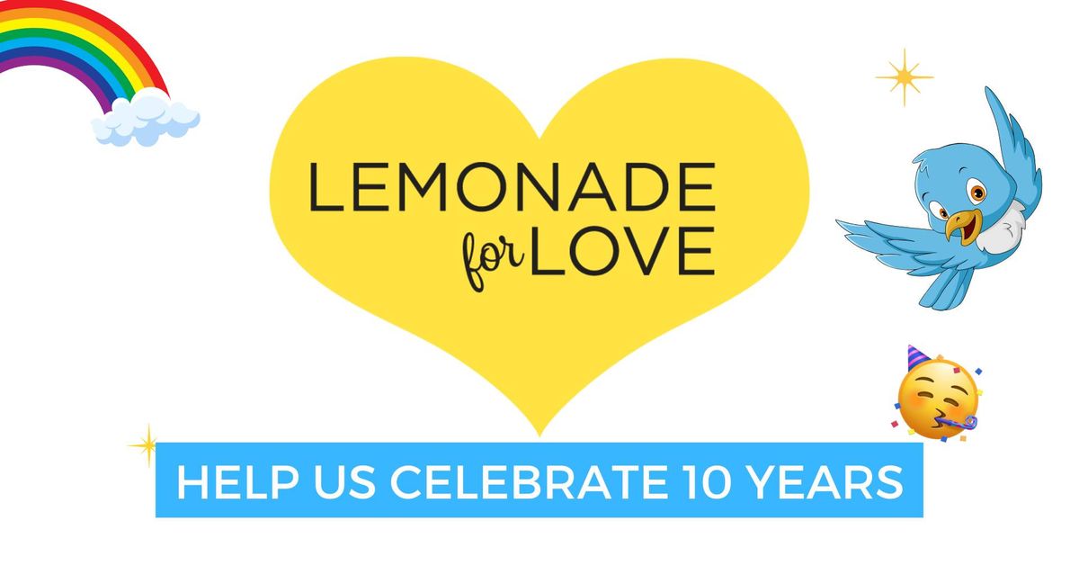 10th Annual Lemonade for Love | Fairfield Park, Etobicoke!