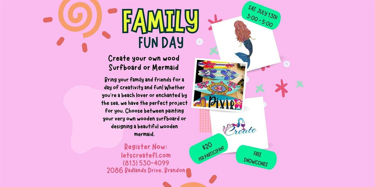 Family Fun Paint Party - Create a Personalized Wood Surfboard or Mermaid