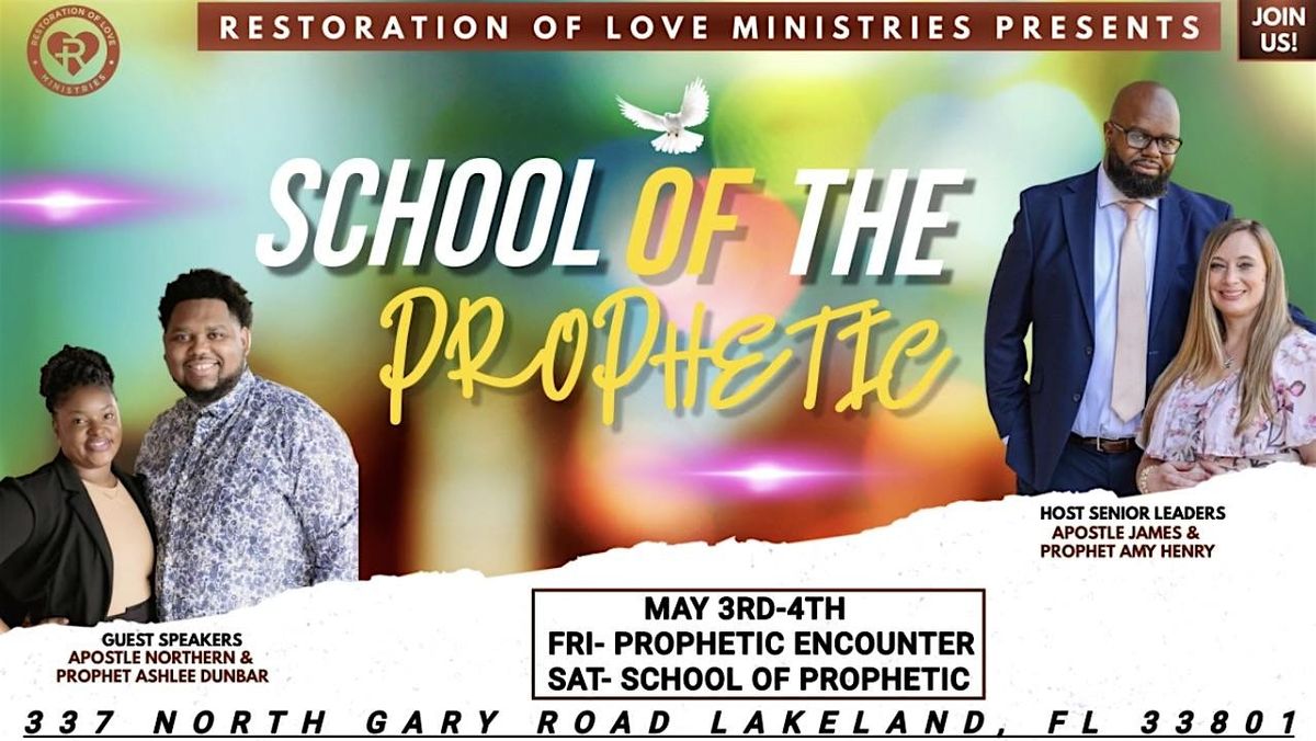 School Of The Prophetic