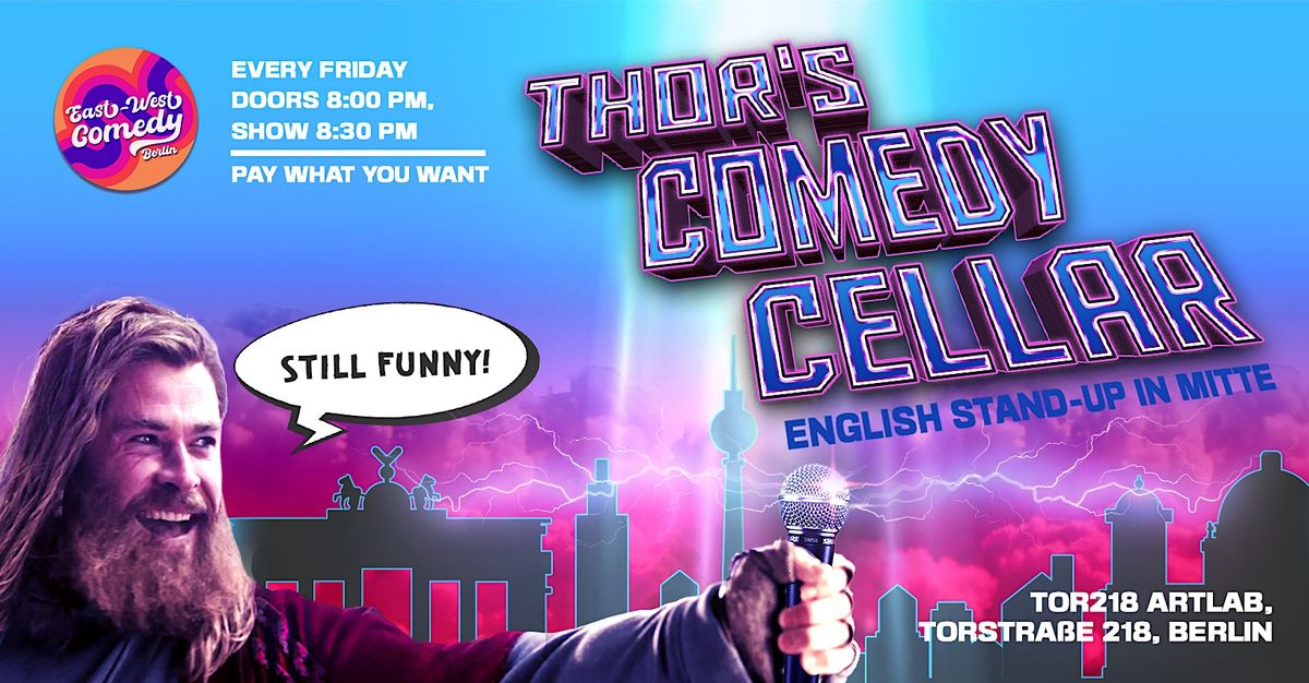 Thor's Comedy Cellar: English stand-up with 4 headliners 09.06.23
