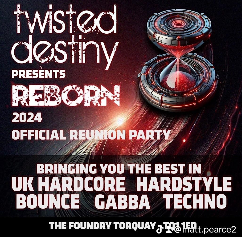 Twisted Destiny Presents Reborn