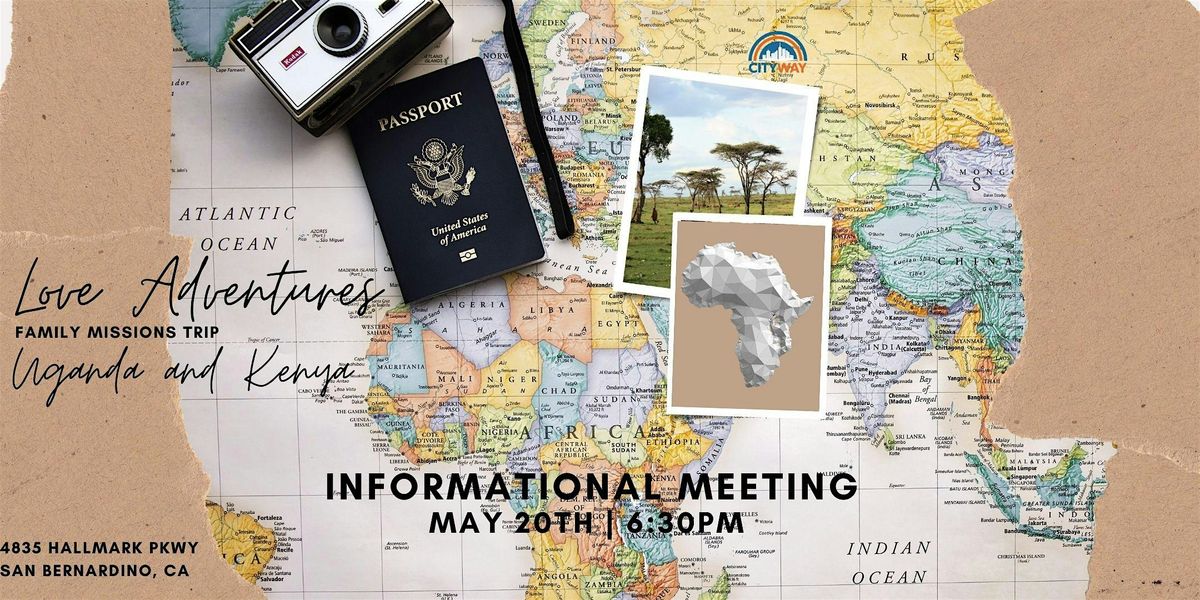 Love Adventures Family Missions Trip - Informational Meeting
