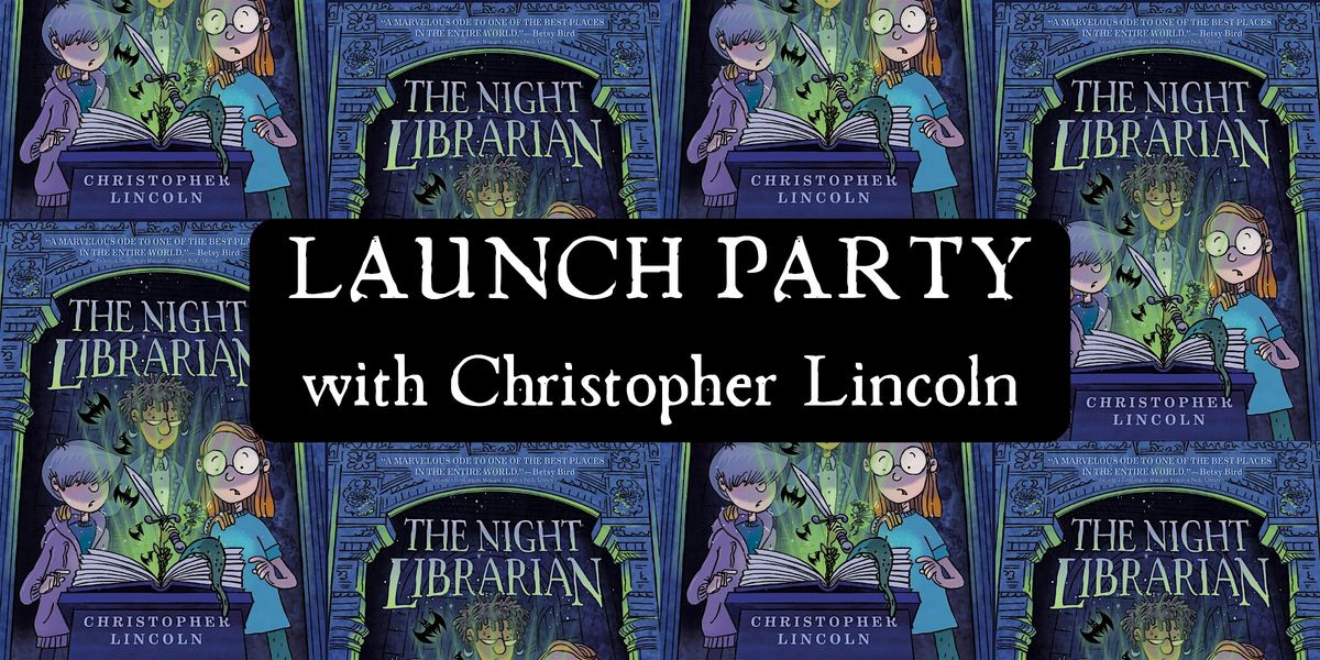 Christopher Lincoln, THE NIGHT LIBRARIAN