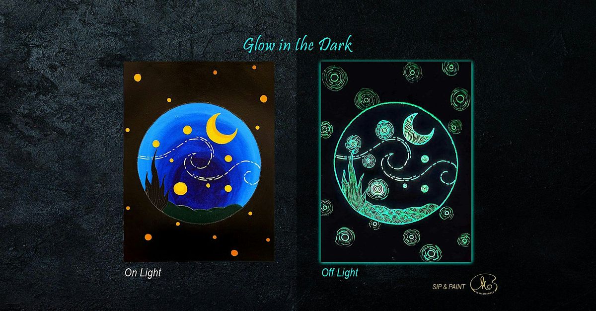 Sip and Paint (Glow in the Dark): Cosmic Whispers (8pm Sat)