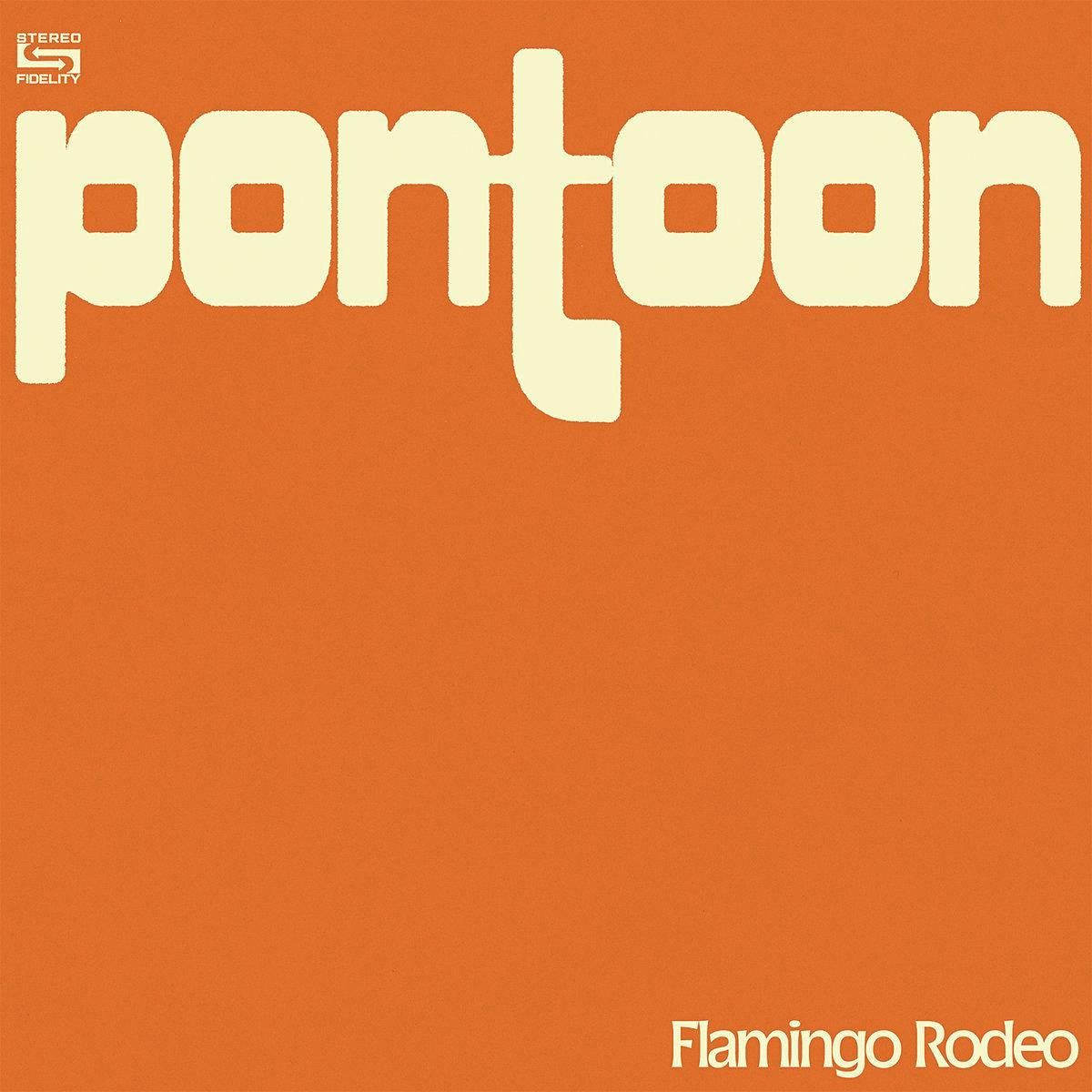Flamingo Rodeo's second album 'PONTOON': A Listening