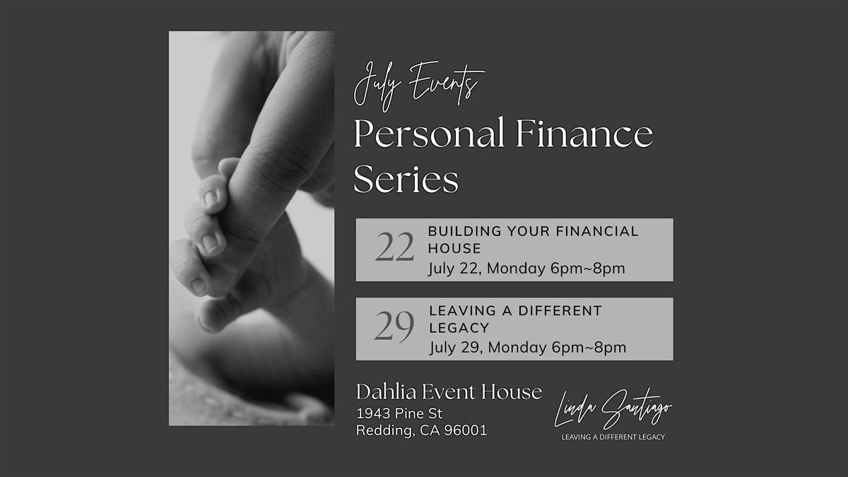 Personal Finance Series: Leaving A Different Legacy