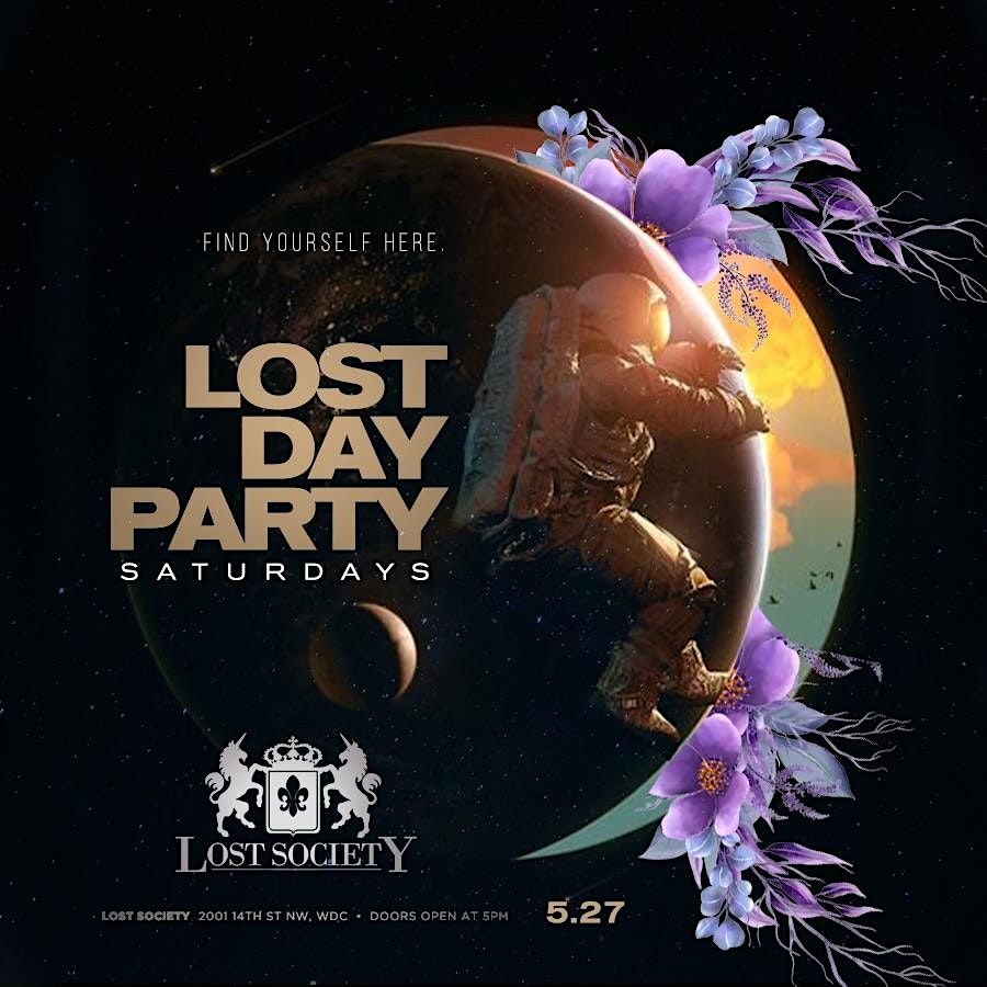 "LOST" ROOFTOP DAY PARTY @ LOST SOCIETY EVERY SATURDAY