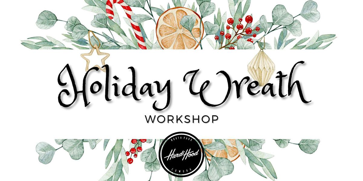 Festive Wreath Making Workshop