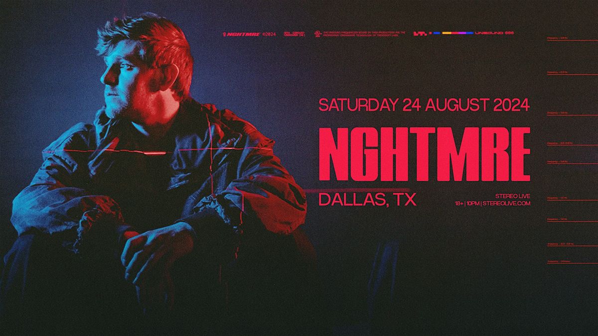 NGHTMRE - Stereo Live Dallas