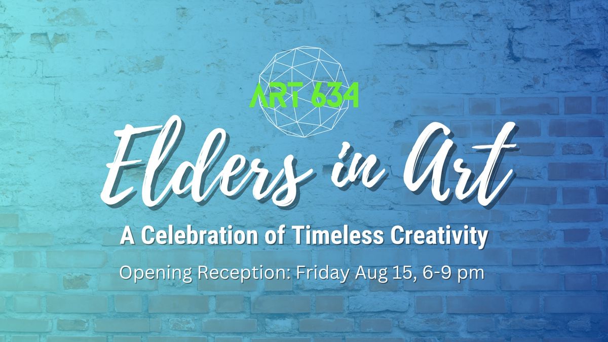 Elders in Art: A Celebration of Timeless Creativity