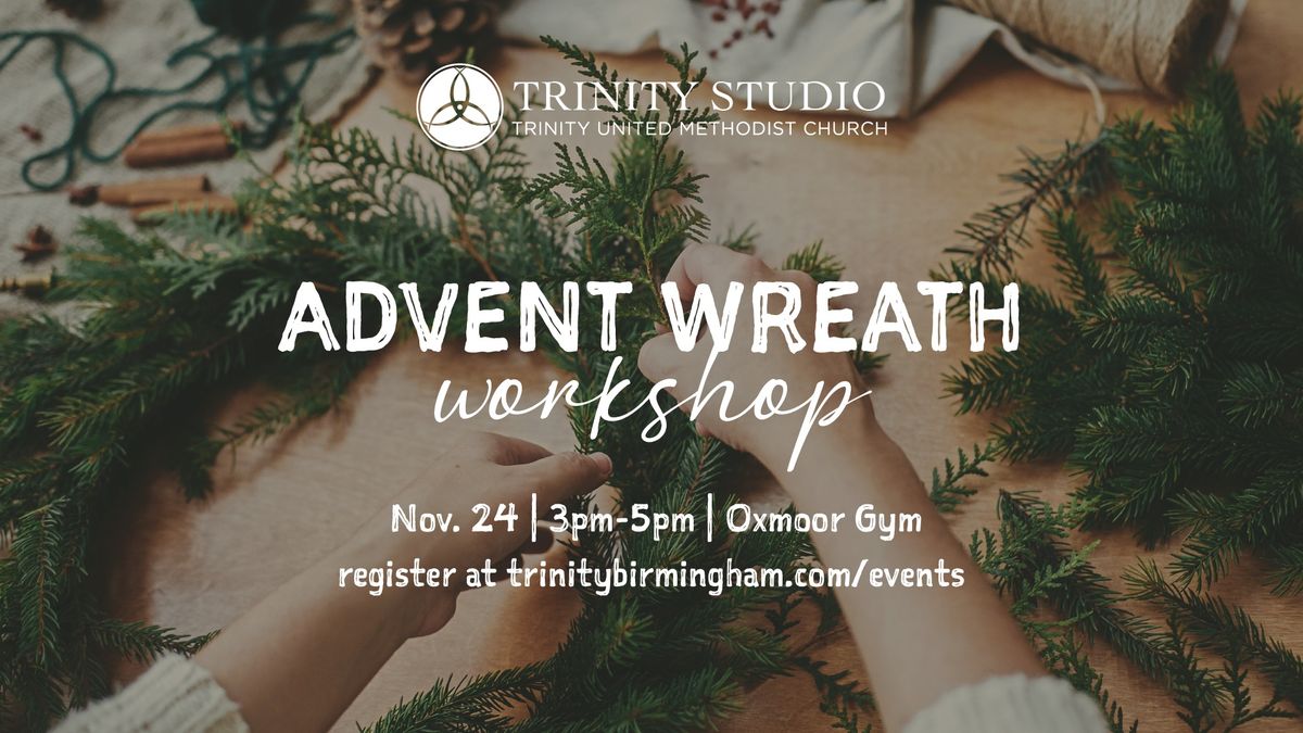 Advent Wreath Workshop