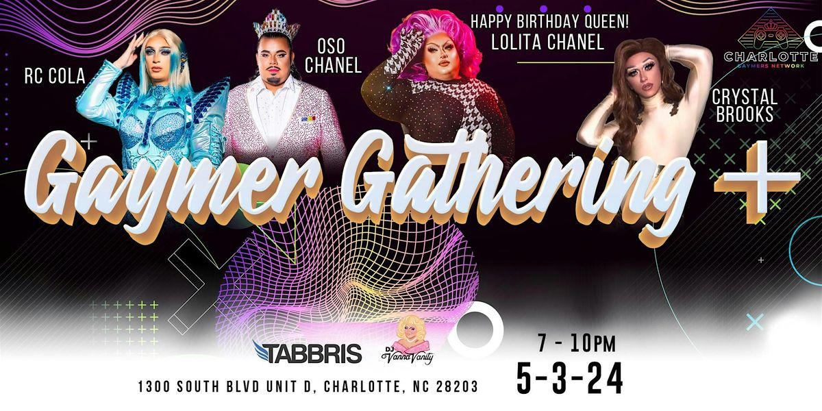 CGN Presents: Gaymer Gathering
