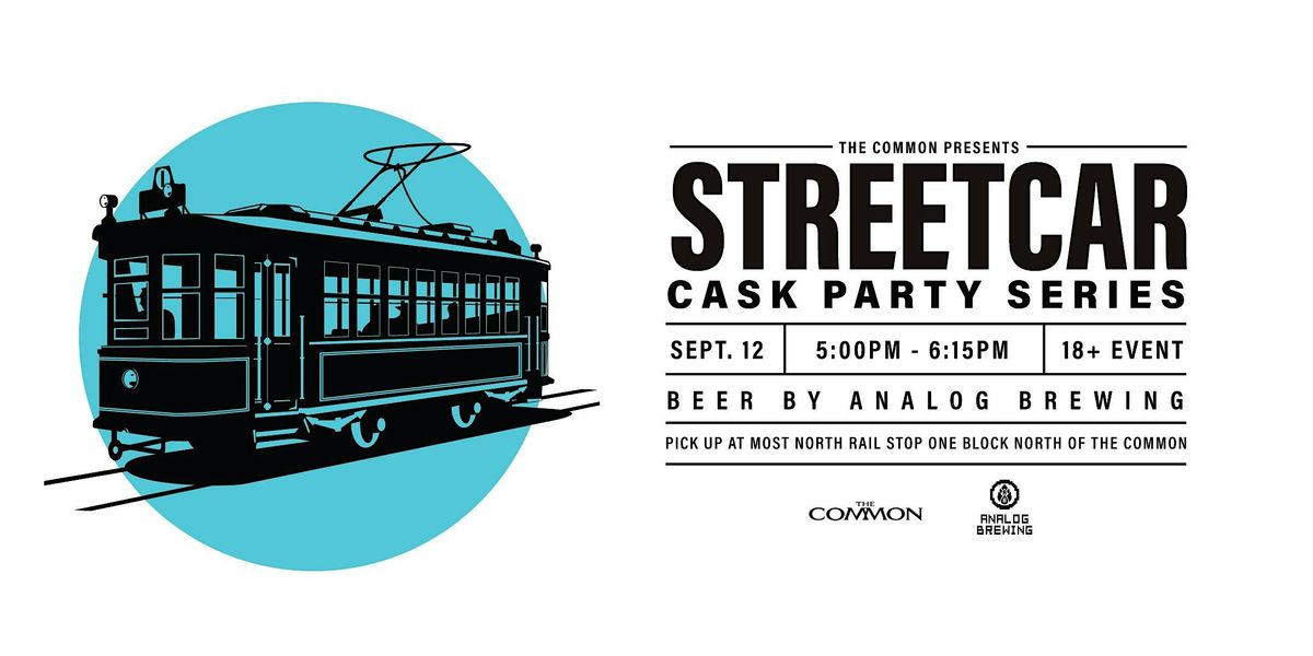 Blind Enthusiasm & Analog - Cask Beer Streetcar Sept 12 - 500 PM