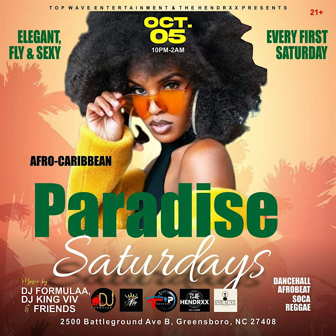 Paradise Saturdays ( Every First Saturdays)