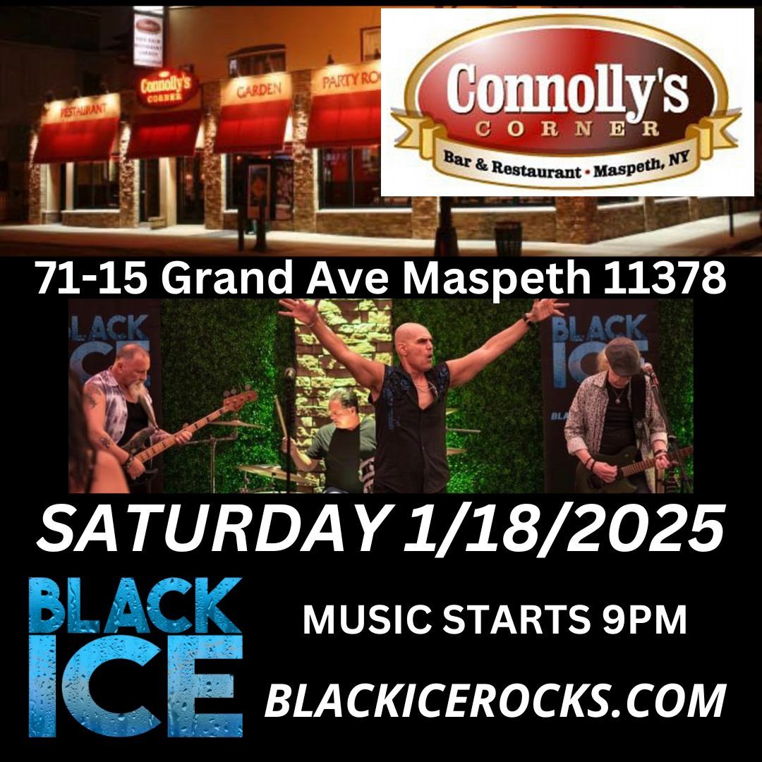 BLACK ICE ROCKS CONNOLLY'S CORNER