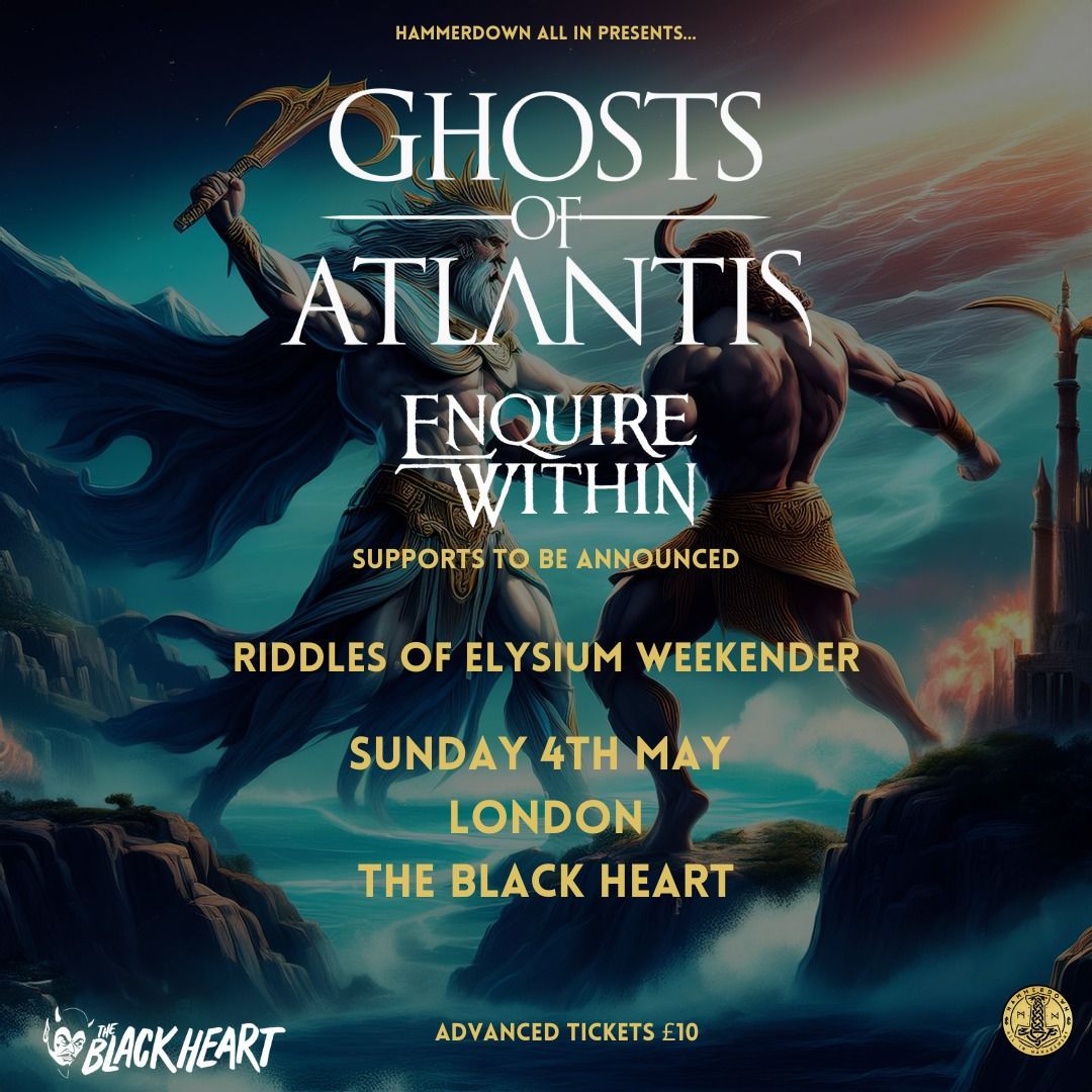 Ghosts Of Atlantis plus supports