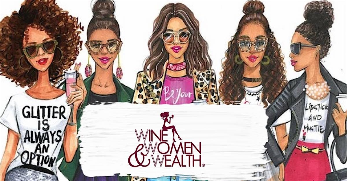 Murphy, TX - Wine, Women & Wealth - Networking, Socializing & Education