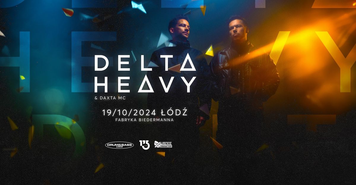 Drum&Bass \u0141\u00f3d\u017a: DELTA HEAVY