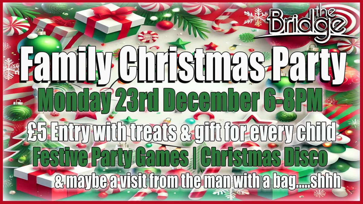 Family Christmas Party with Festive Games | Christmas Disco & a gift for every Child