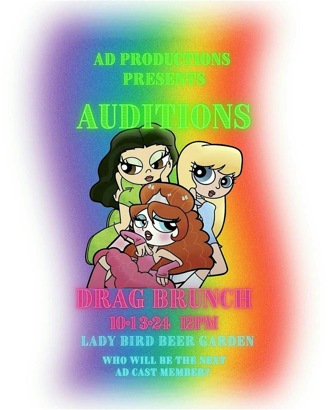 AD Productions presents Auditions drag brunch