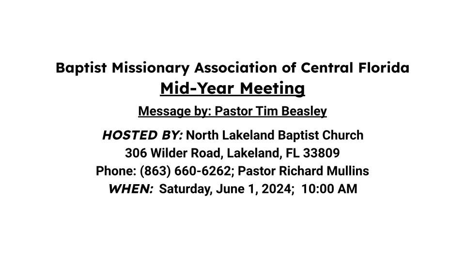 Baptist Missionary Association of Central Florida Mid-Year Meeting