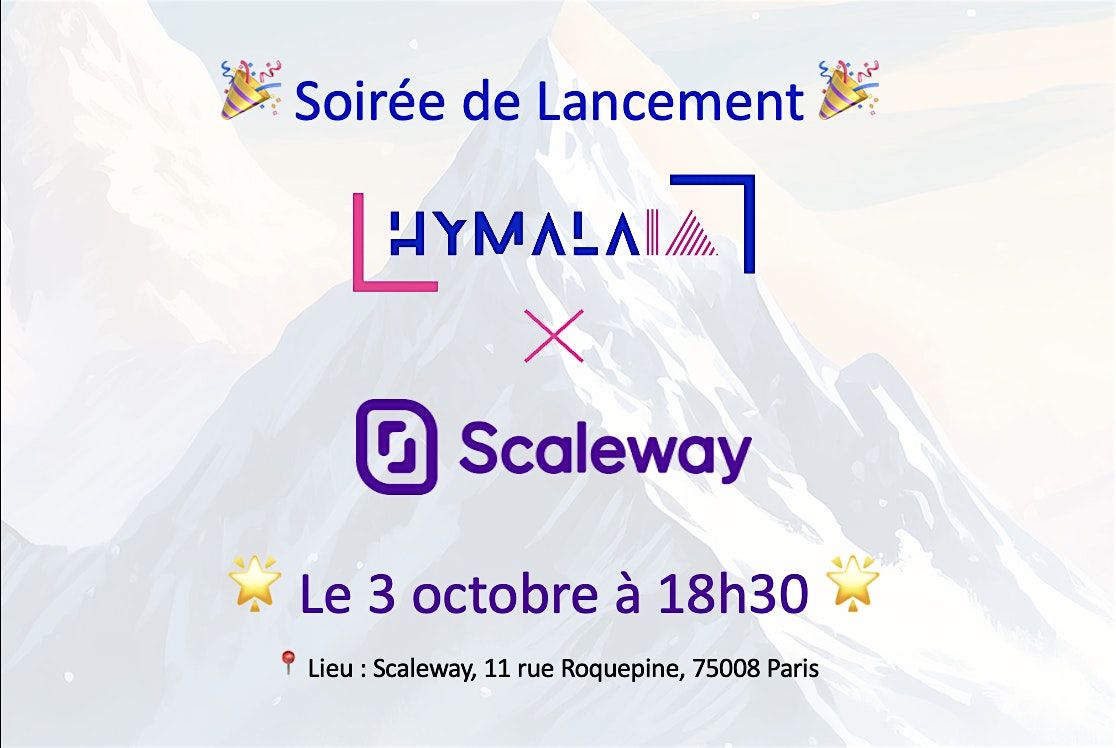 C\u00e9l\u00e9brons le lancement d'Hymalaia !