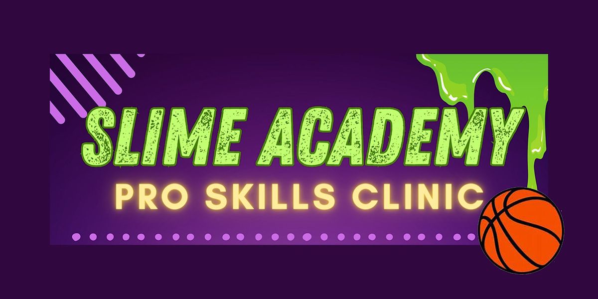 Slime Academy Pro Basketball Clinic, Fullerton Club, LLC, 10 February 2024