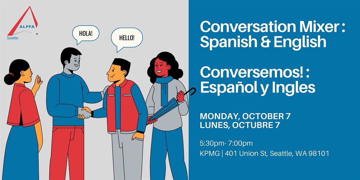 Conversation Mixer : Spanish and English | Conversemos! : Espanol y Ingles