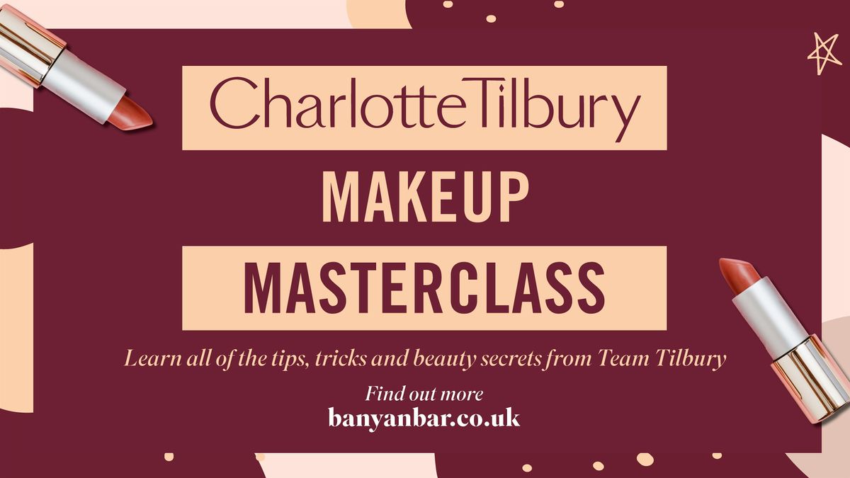 Charlotte Tilbury Masterclass