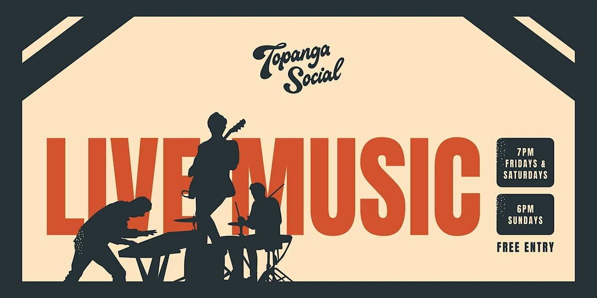 Live Music at Topanga Social