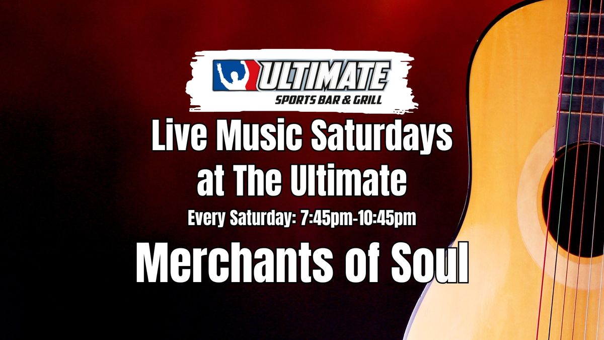 Live Music Saturdays - Merchants of Soul