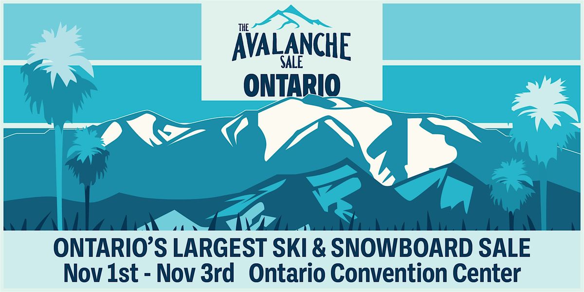 2024 The Avalanche Sale Ontario, CA, Ski & Snowboard Event, Nov. 1-3