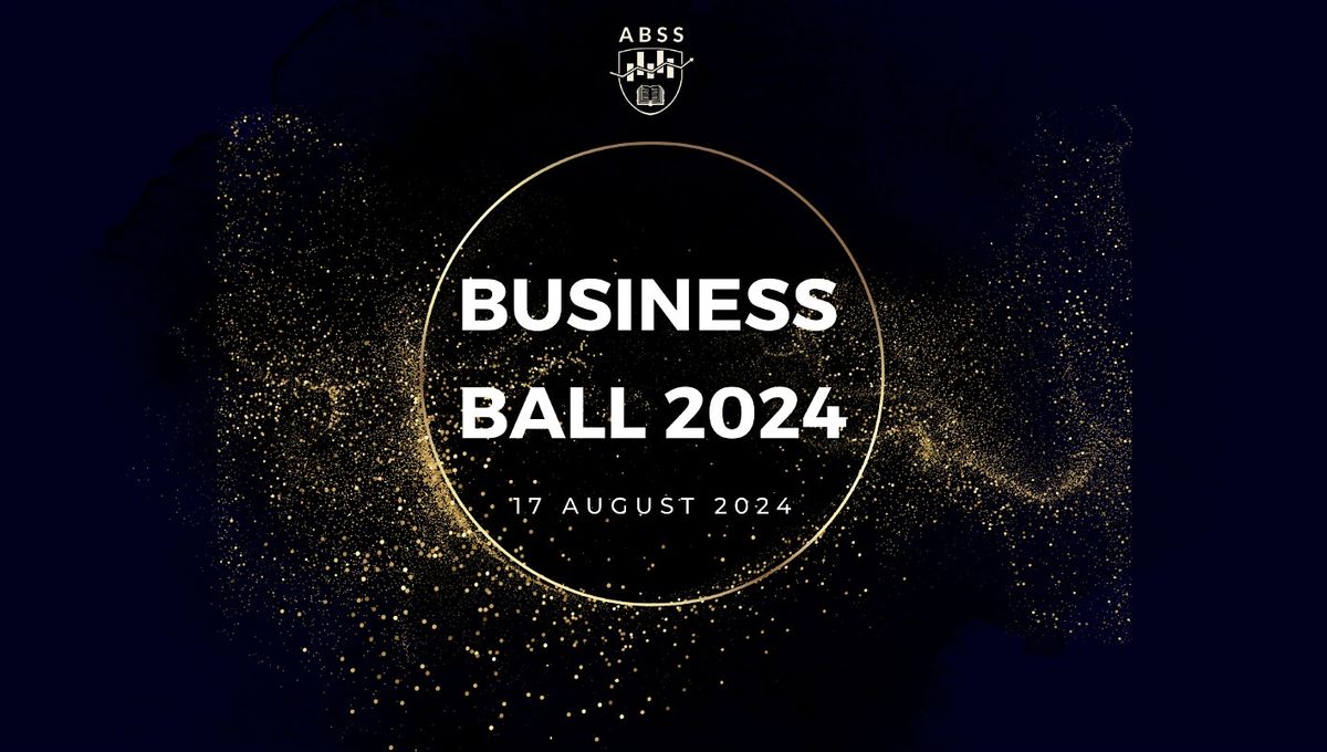 Business Ball 2024: Director\u2019s Cut - The Business Edition \u2728