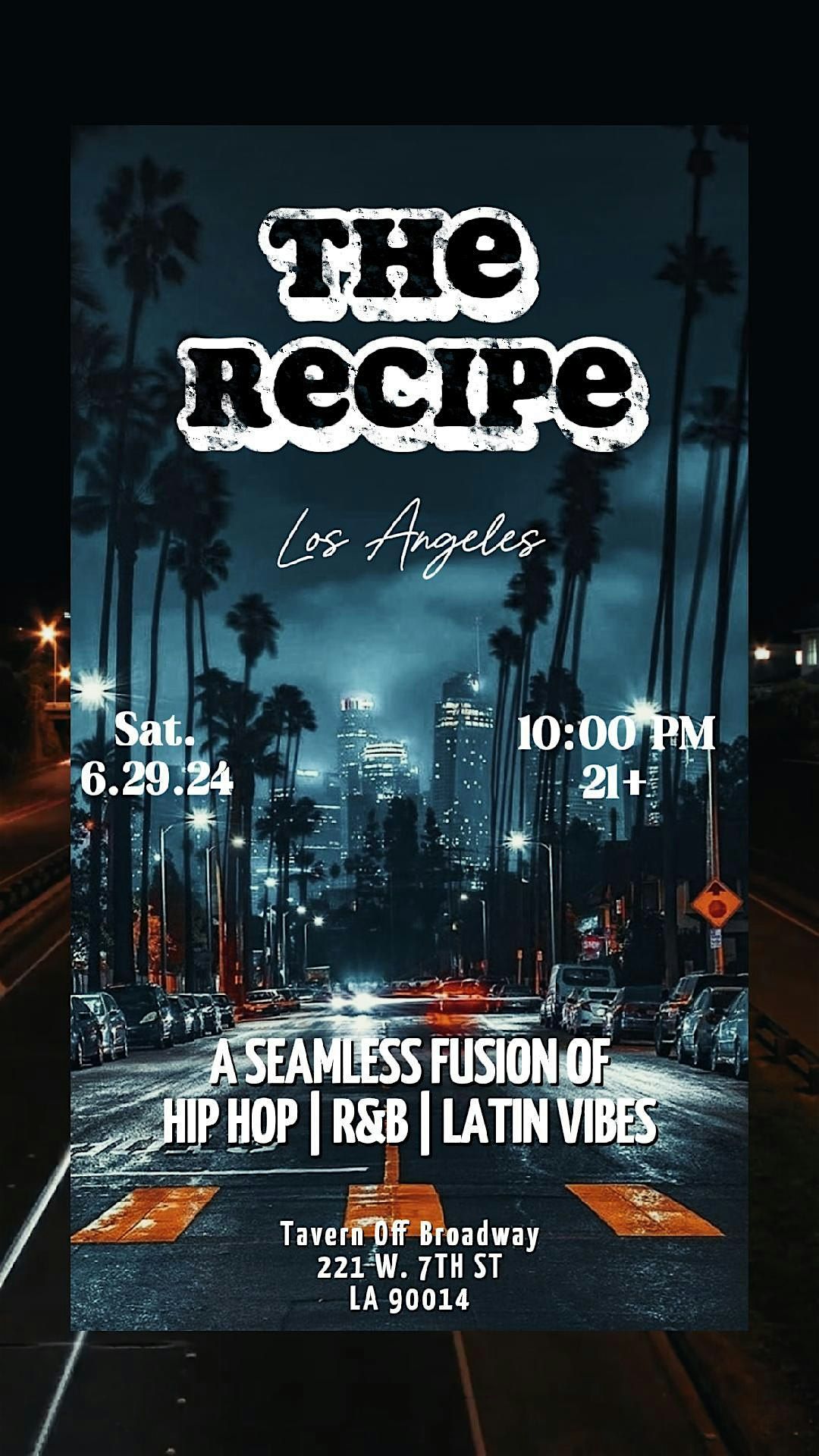 The Recipe - A Fusion of Hip Hop, R&B, and Latin Vibes