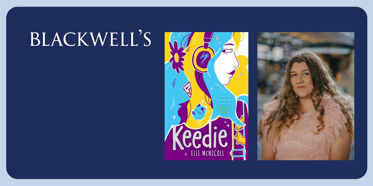 KEEDIE - Elle McNicoll in conversation with Danielle Jawando