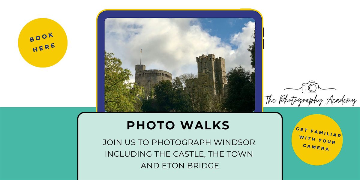 Photo Walks - Windsor Daytime