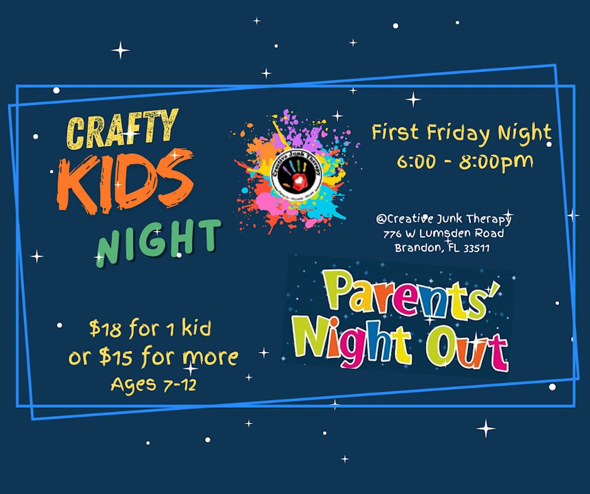 Parents Night Out - Crafty Kids Night