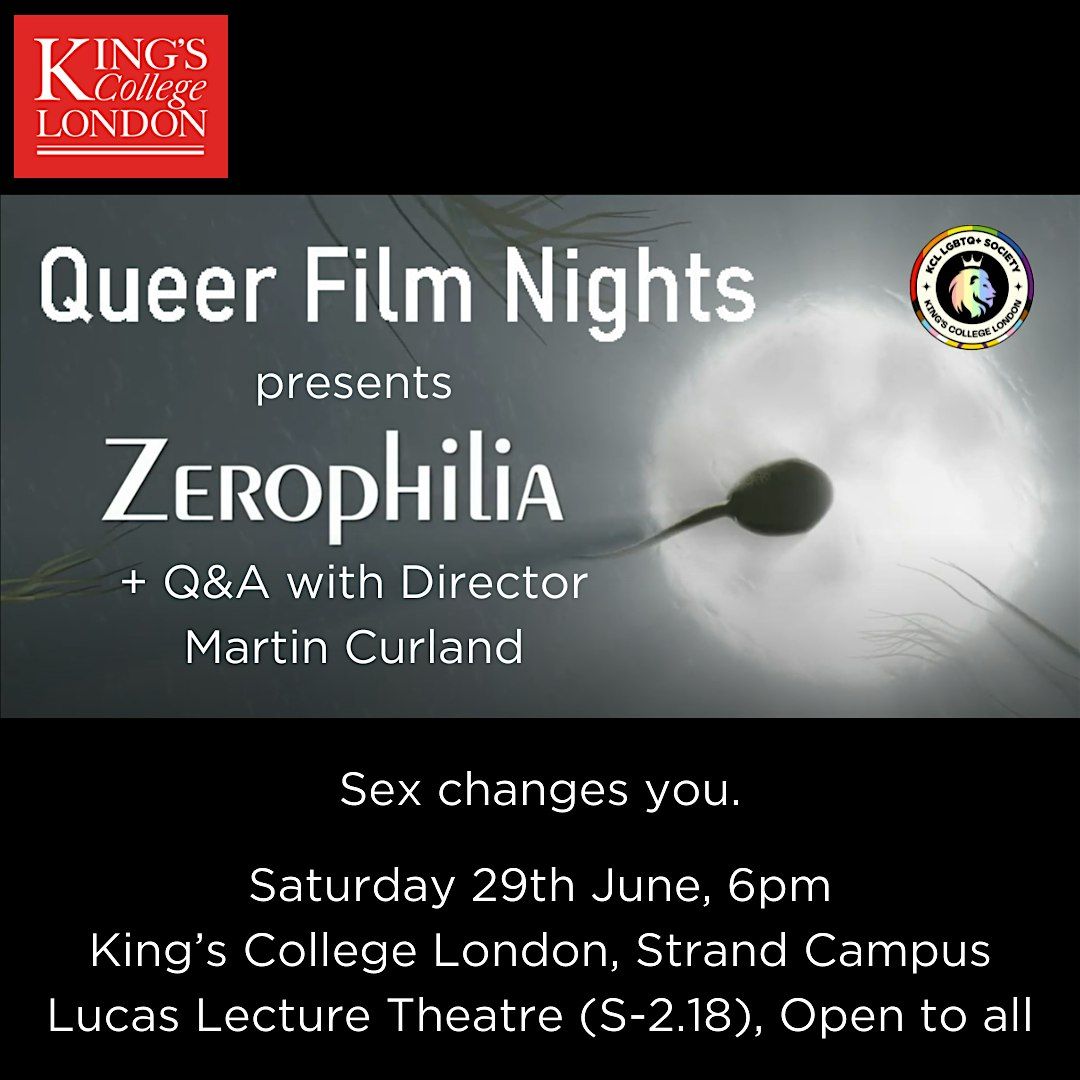 KCL Queer Film Nights presents 'Zerophilia' + Q&A