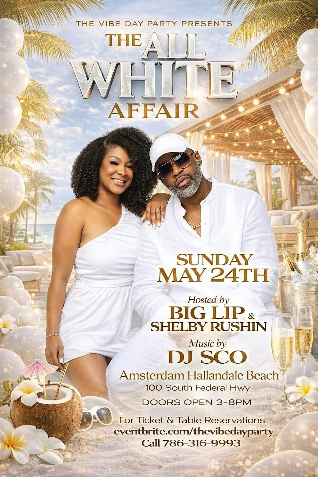"THE VIBE DAY PARTY" Presents "THE ALL WHITE AFFAIR"