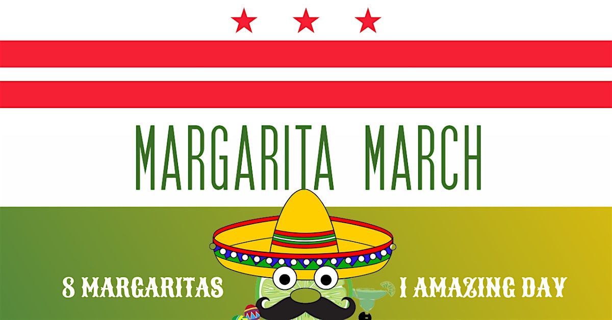 DC Margarita March!