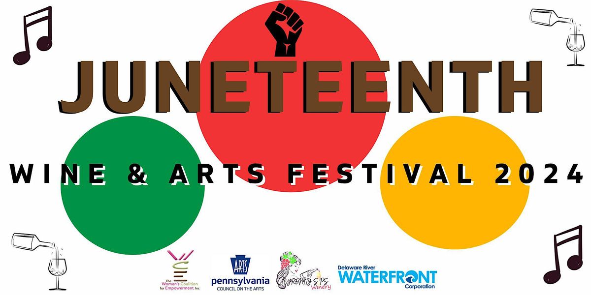 Juneteenth Wine & Arts Festival 2024