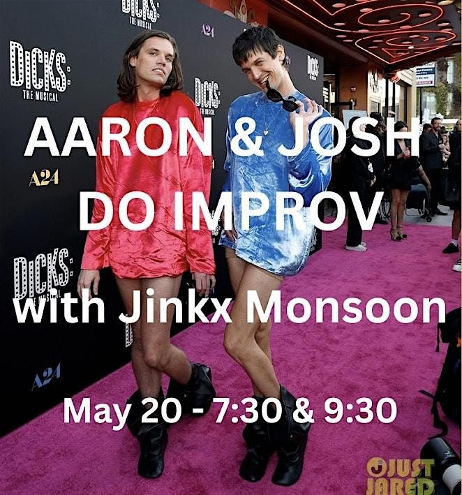 Aaron & Josh Do Improv (feat. Jinkx Monsoon)