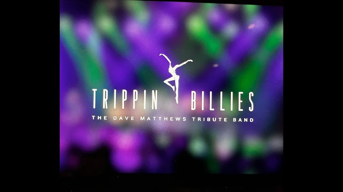Trippin Billies