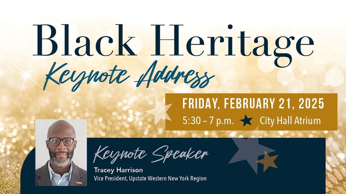 City of Rochester Black Heritage Month Keynote Address