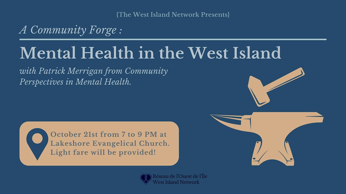 Community Forge - Mental Health in the West Island