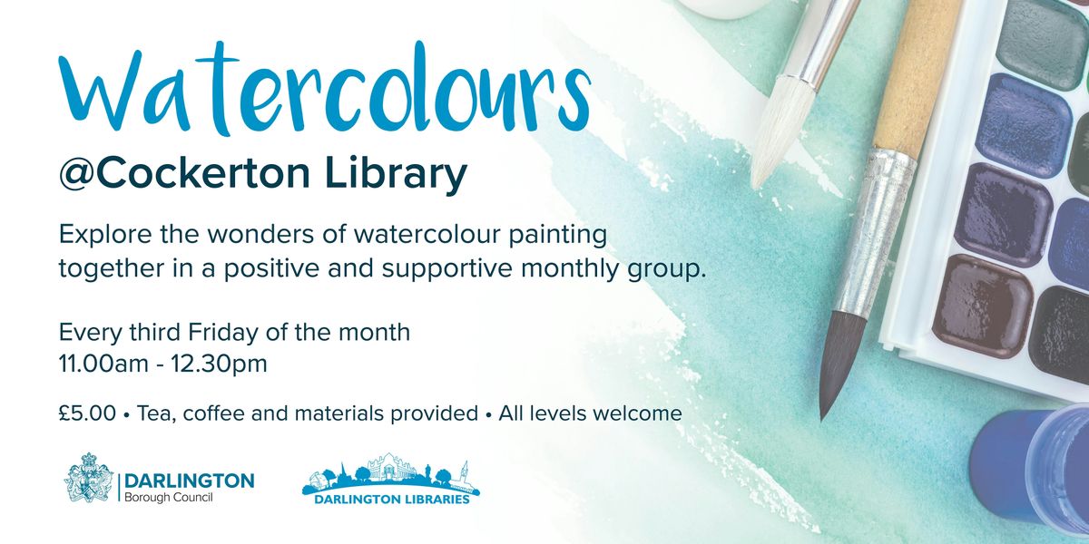 Darlington Libraries: Adult Watercolour Painting @ Cockerton Library